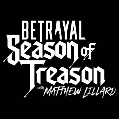 The First-Ever Betrayal Season of Treason featuring Matthew Lillard and More Creepy Fun!
